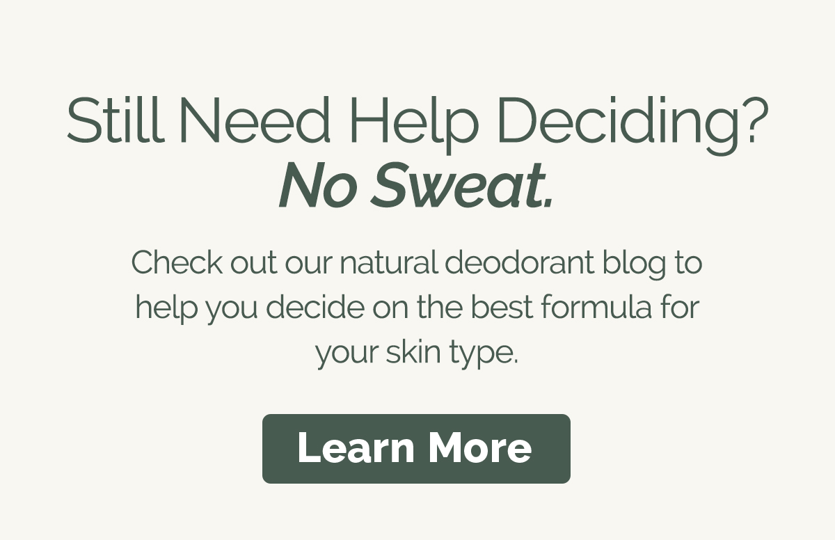 Learn Which Deodorant Is Right For You