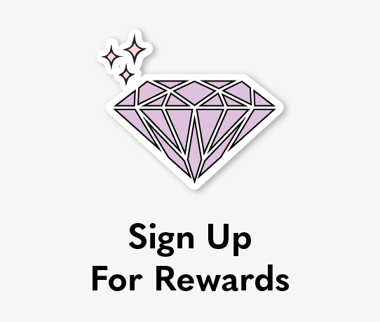 Sign Up for Rewards 